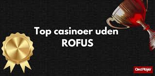 Bedste Casino Uden Rufus Spill sikkert og ansvarligt Bedste Casino Uden Rufus Spill sikkert og ansvarligt