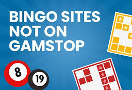 Bingo Sites Not Registered with GamStop Your Ultimate Guide -1562230716 Bingo Sites Not Registered with GamStop Your Ultimate Guide -1562230716