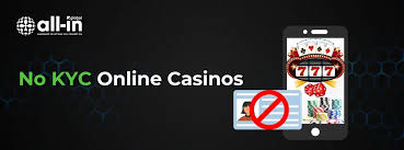 Exploring the World of Casinos Without KYC Freedom of Play Exploring the World of Casinos Without KYC Freedom of Play